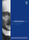 The Bergsonian Mind cover
