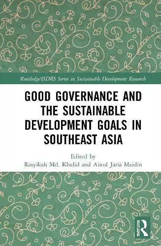 Good Governance and the Sustainable Development Goals in Southeast Asia cover