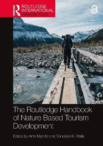 The Routledge Handbook of Nature Based Tourism Development cover