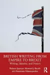 British Writing from Empire to Brexit cover