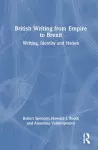 British Writing from Empire to Brexit cover