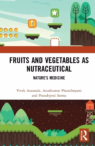 Fruits and Vegetables as Nutraceutical cover