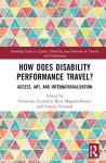 How Does Disability Performance Travel? cover