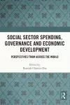 Social Sector Spending, Governance and Economic Development cover