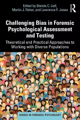 Challenging Bias in Forensic Psychological Assessment and Testing cover