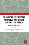 Transborder Pastoral Nomadism and Human Security in Africa cover