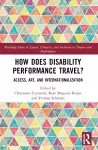 How Does Disability Performance Travel? cover