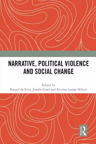 Narrative, Political Violence and Social Change cover