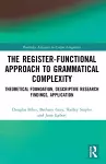 The Register-Functional Approach to Grammatical Complexity cover