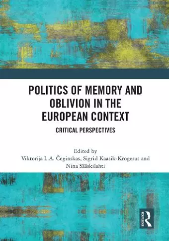 Politics of Memory and Oblivion in the European Context cover