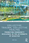 Collective Trauma, Collective Healing cover