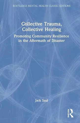 Collective Trauma, Collective Healing cover