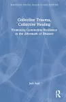 Collective Trauma, Collective Healing cover