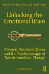 Unlocking the Emotional Brain cover