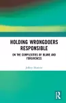 Holding Wrongdoers Responsible cover