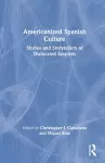 Americanized Spanish Culture cover