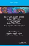 Polymer-Silica Based Composites in Sustainable Construction cover