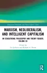 Marxism, Neoliberalism, and Intelligent Capitalism cover