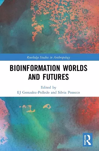 Bioinformation Worlds and Futures cover