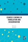 Chinese Cinemas in Translation and Dissemination cover