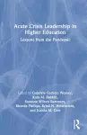 Acute Crisis Leadership in Higher Education cover