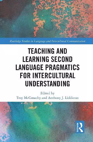 Teaching and Learning Second Language Pragmatics for Intercultural Understanding cover