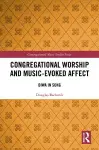 Congregational Worship and Music-Evoked Affect cover