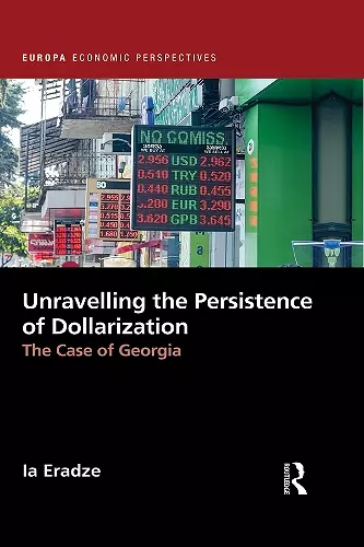 Unravelling The Persistence of Dollarization cover