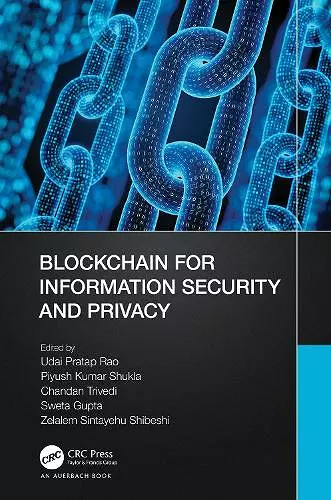 Blockchain for Information Security and Privacy cover