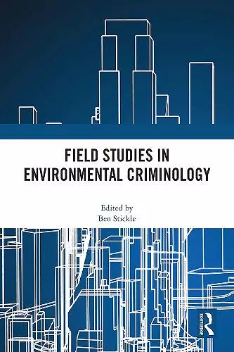 Field Studies in Environmental Criminology cover