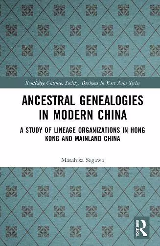 Ancestral Genealogies in Modern China cover