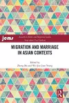 Migration and Marriage in Asian Contexts cover