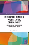 Rethinking Teacher Professional Development cover