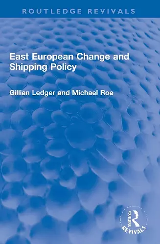 East European Change and Shipping Policy cover