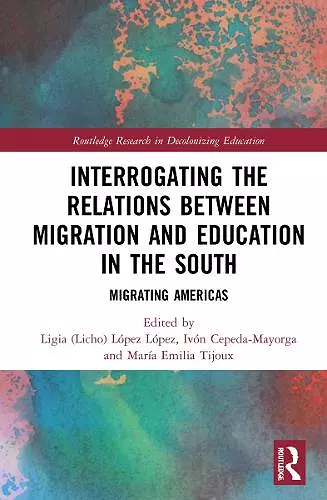 Interrogating the Relations between Migration and Education in the South cover