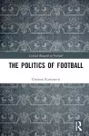 The Politics of Football cover