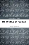 The Politics of Football cover