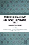 Governing Human Lives and Health in Pandemic Times cover