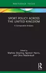 Sport Policy Across the United Kingdom cover