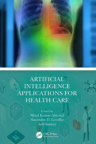 Artificial Intelligence Applications for Health Care cover