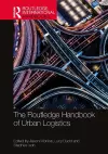 The Routledge Handbook of Urban Logistics cover