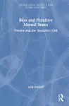 Bion and Primitive Mental States cover