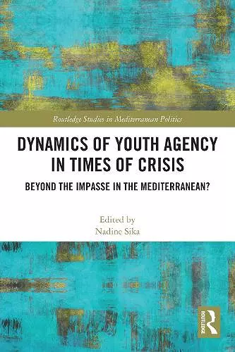 Dynamics of Youth Agency in Times of Crisis cover