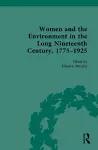 Women and the Environment in the Long Nineteenth Century, 1775–1925 cover