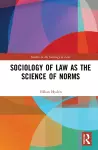 Sociology of Law as the Science of Norms cover
