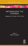 Nationalising the Crusades cover