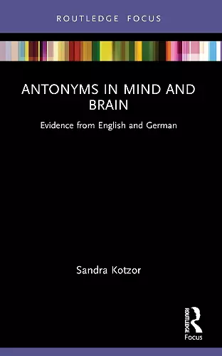 Antonyms in Mind and Brain cover