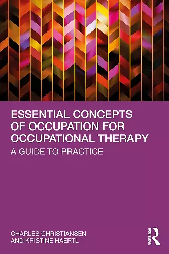 Essential Concepts of Occupation for Occupational Therapy cover