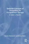 Essential Concepts of Occupation for Occupational Therapy cover