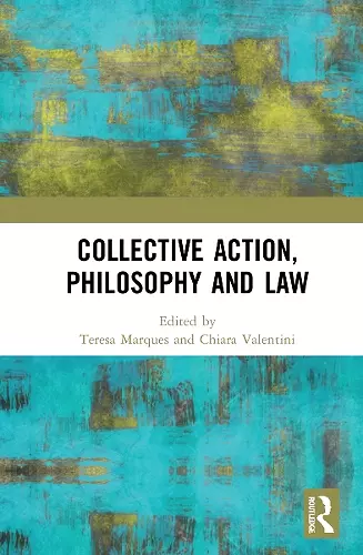 Collective Action, Philosophy and Law cover